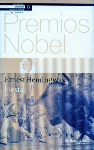 Fiesta - Ernest Hemingway - Diario El Comercio