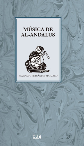 Musica De Al-andalus - Fernandez Manzano  Reynaldo