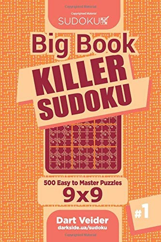 Big Book Killer Sudoku  500 Easy To Master Puzzles 9x9 (volu