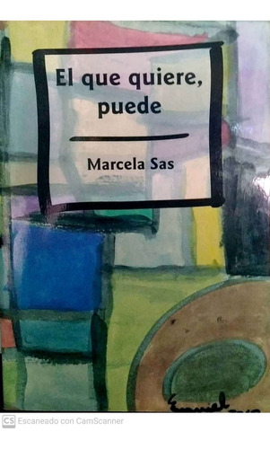 El Que Quiere Puede / Marcela Sas / Poesia Argentina / Z1