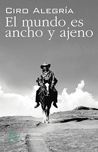 Libro El Mundo Es Ancho Y Ajeno De Alegría Ciro