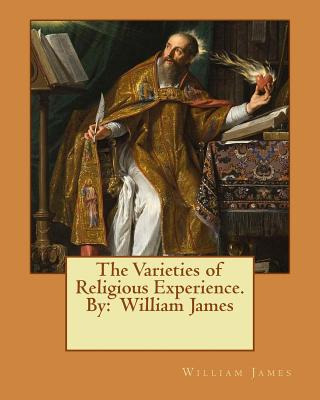 Libro The Varieties Of Religious Experience. By: William ...