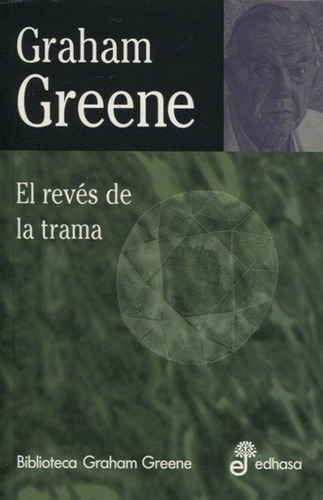 Reves De La Trama El - Greene Graham