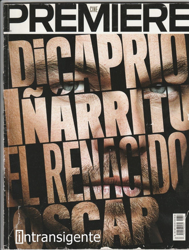 Leonardo Dicaprio Iñarritu - Revista Cine Premiere (01.2016)