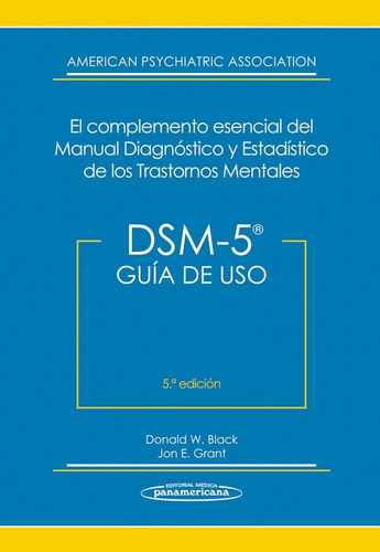 Dsm-5. Guia De Uso - American Psychiatric Association