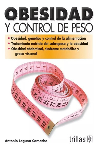 Obesidad Y Control De Peso - Laguna Camacho, Antonio