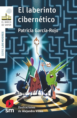 El Laberinto Cibernetico, De García-rojo Cantón, Patricia., Vol. 1. Editorial Ediciones Sm, Tapa Blanda En Español, 2025