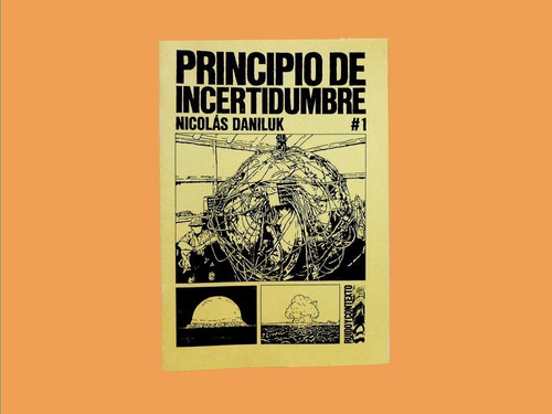 Principio De Incertidumbre - Nicolás Daniluk