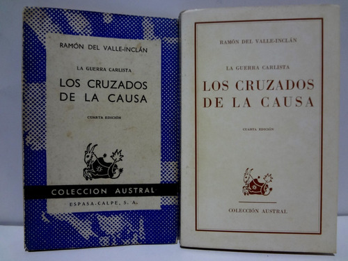 Los Cruzados De La Causa - Ramón Del Calle Inclán (1969)