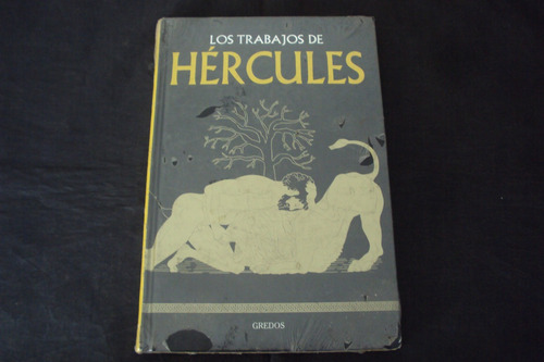 Los Trabajos De Hercules Gredos Mitologia Tapa Dura