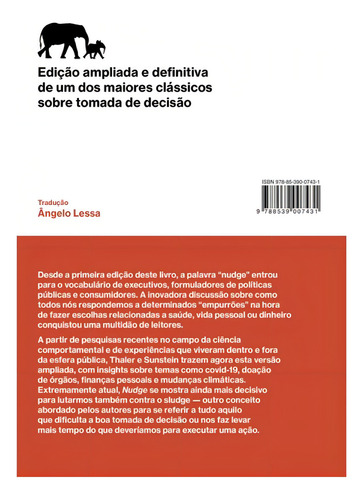 Nudge: Como Tomar Melhores Decisões, De Sunstein, Cass R. / Thaler, Richard H.. Editorial Objetiva, Tapa Mole, Edición 2023-08-21 00:00:00 En Português