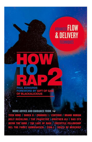 Libro: How To Rap 2: Advanced Flow And Delivery Techniques