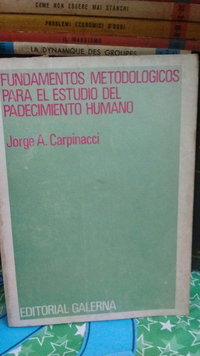 Fundam Metodológicos Para El Estudio De Padecimiento Humano