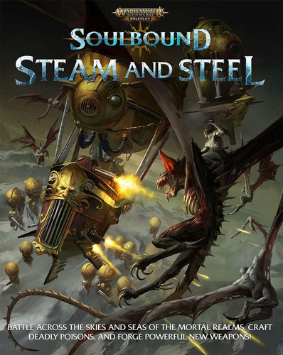 Libro: Warhammer Age Of Sigmar Soulbound Steam And Steel