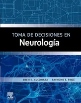 Comprar Toma De Decisiones En Neurología - Cucchiara, (papel)