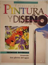 Comprar Técnicas De Pintura Y Diseño - Técnicas Diversas Acuarela