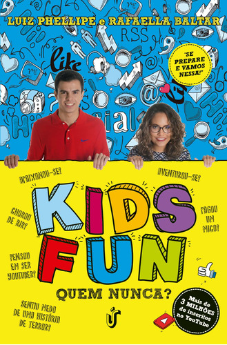 Kids Fun: Quem nunca?, de Phellipe, Luiz. Editora Gente Livraria e Editora Ltda., capa mole em português, 2017