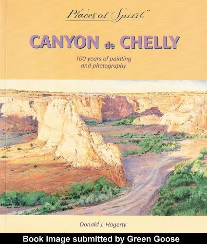 Canyon De Chelly 100 Years Of Painting And Photography (plac