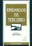 Livro Embargos De Terceiro José Antonio Alem