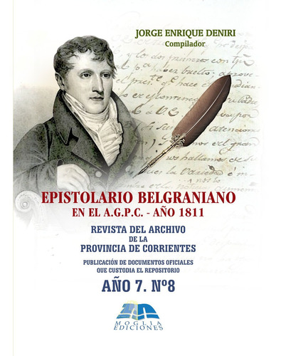 Epistolario Belgraniano 1811 Historia Corrientes