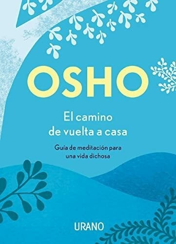 Libro El Camino De Vuelta A Casa De Osho