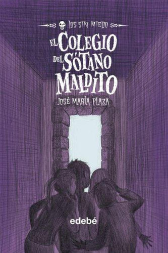 Colegio Del Sotano Maldito, El Vol. 5
