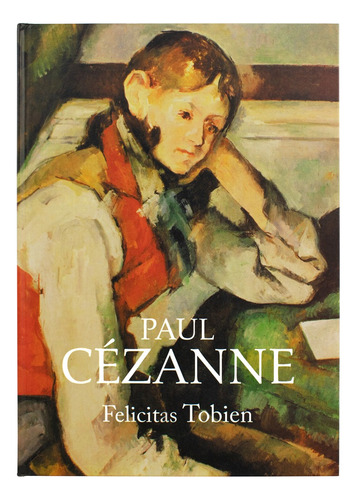 Colección De Arte: Paul Cézanne (pasta Dura)