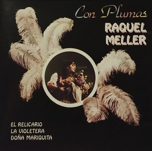 Raquel Meller Cd Con Plumas 1988 Europeo Nuevo