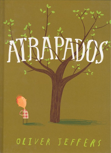 Atrapados, Oliver Jeffers, Ed. Fce