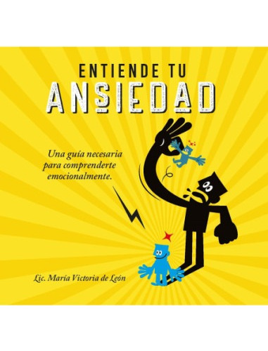 Entiende Tu Ansiedad - De Leon Maria Victoria (libro) - Nuev