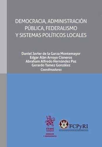 Libro Democracia, Administraciã³n Pãºblica, Federalismo Y...