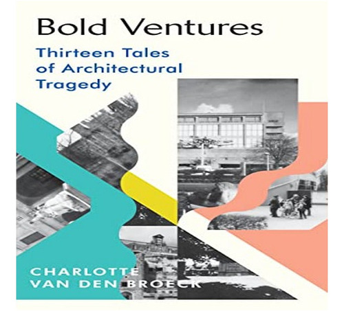 Bold Ventures - Charlotte Van Den Broeck. Eb8