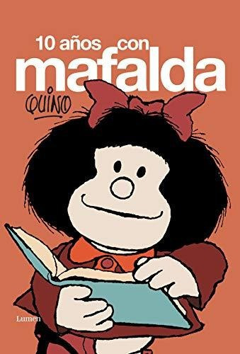 10 Anos Con Mafalda    Iuqyes
