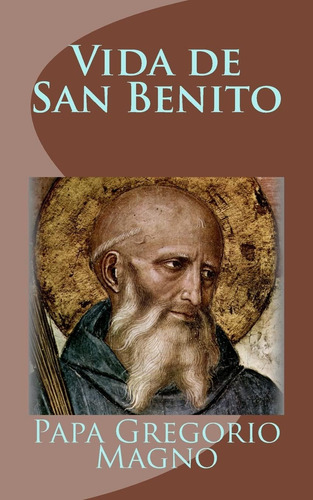 Libro Vida San Benito-papa Gregorio Magno