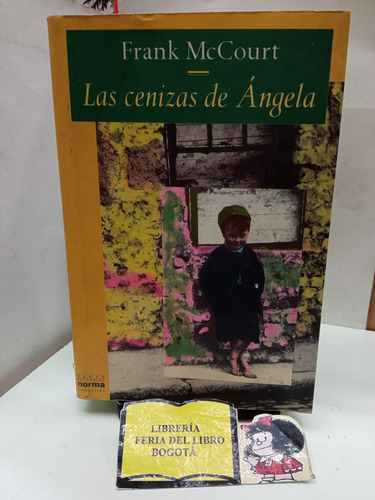 Las Cenizas De Ángela - Frank Mccourt - Literatura Inglesa