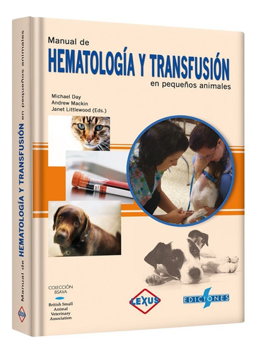 Libro Manual De Hematología Y Transfusión - Lexus Editores