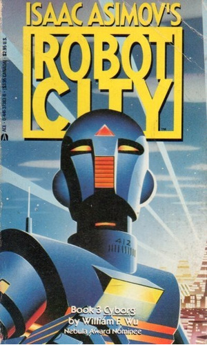 Robot City Isaac Asimov 