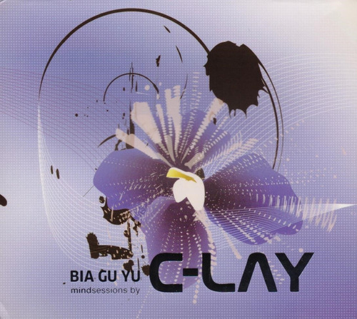 Bia Gu Yu - C-lay - Disco Cd - Nuevo (10 Canciones)