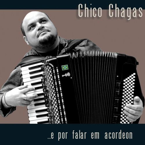 Cd Chico Chagas ...e Por Falar Em Aco
