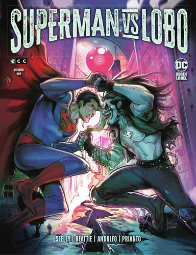 Superman Vs. Lobo Núm. 1 De 3 - Seeley -(t.dura) - *