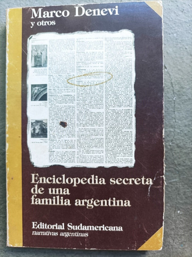 Enciclopedia Secreta De Una Familia Argentina Marco Denevi