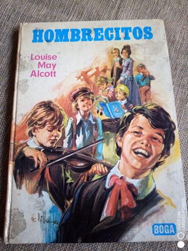 Hombrecitos - Louisa May Alcott -  Ed. Boga