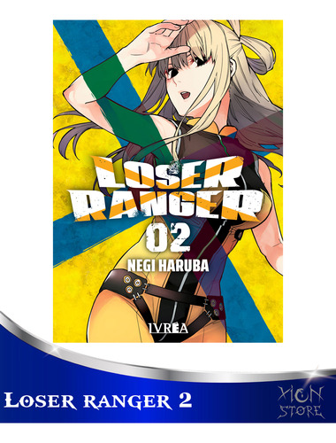 Manga - Loser Ranger 02 - Xion Store