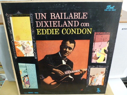 Eddie Condon Un Bailable Dixieland Vinilo Argentino