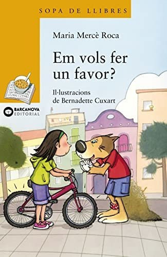 Em Vols Fer Un Favor? (llibres Infantils I Juvenils - Sopa D