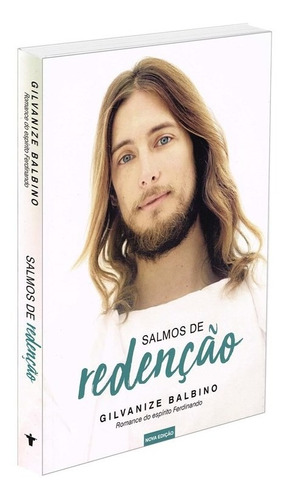 Salmos De Redenção: Não Aplica, De Ditado Por: Ferdinando / Médium: Gilvanize Balbino. Série Não Aplica, Vol. Não Aplica. Editora Vida E Consciencia, Capa Mole, Edição Não Aplica Em Português, 2018