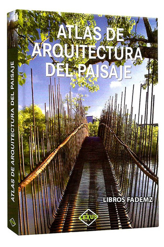 Libro Atlas De Arquitectura Del Paisaje