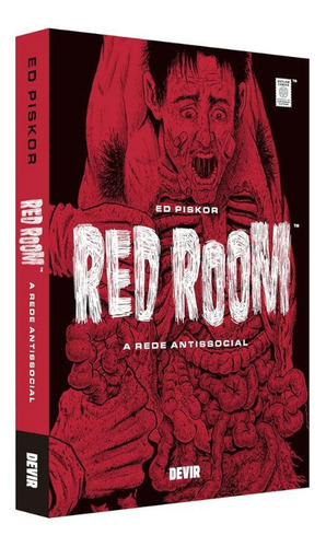 Red Room A Rede Antissocial, De Ed Piskor. Red Room Editorial Devir, Tapa Mole En Português, 2024