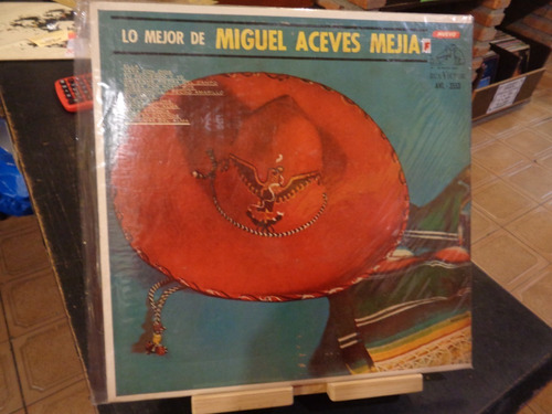 Miguel Aceves Mejia Lo Mejor Vinilo B1 Folklore