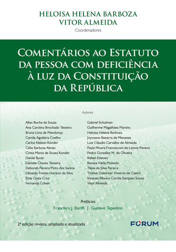 Comentários ao Estatuto da Pessoa com Deficiência à Luz da Constituição da República, de Helena Barboza, Heloisa. Editorial Editora Fórum Ltda, capa mole em português, 2021